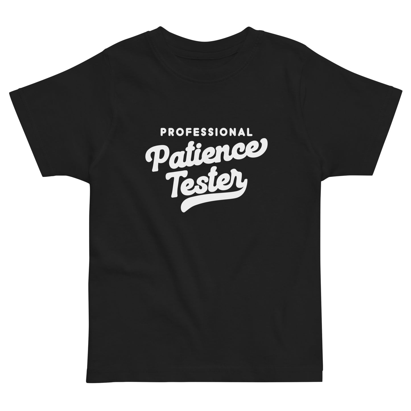 Patience Tester Toddler Jersey T-Shirt