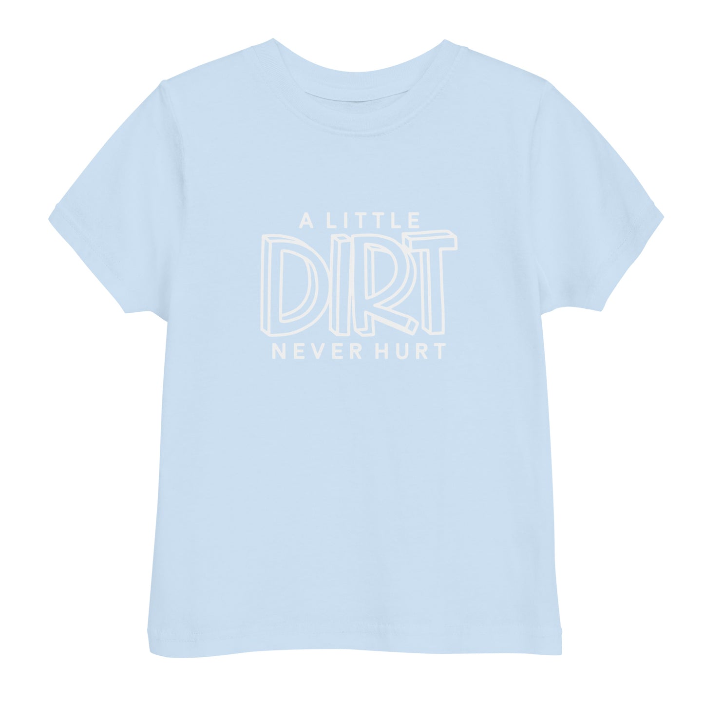 A Little Dirt Toddler Jersey T-Shirt