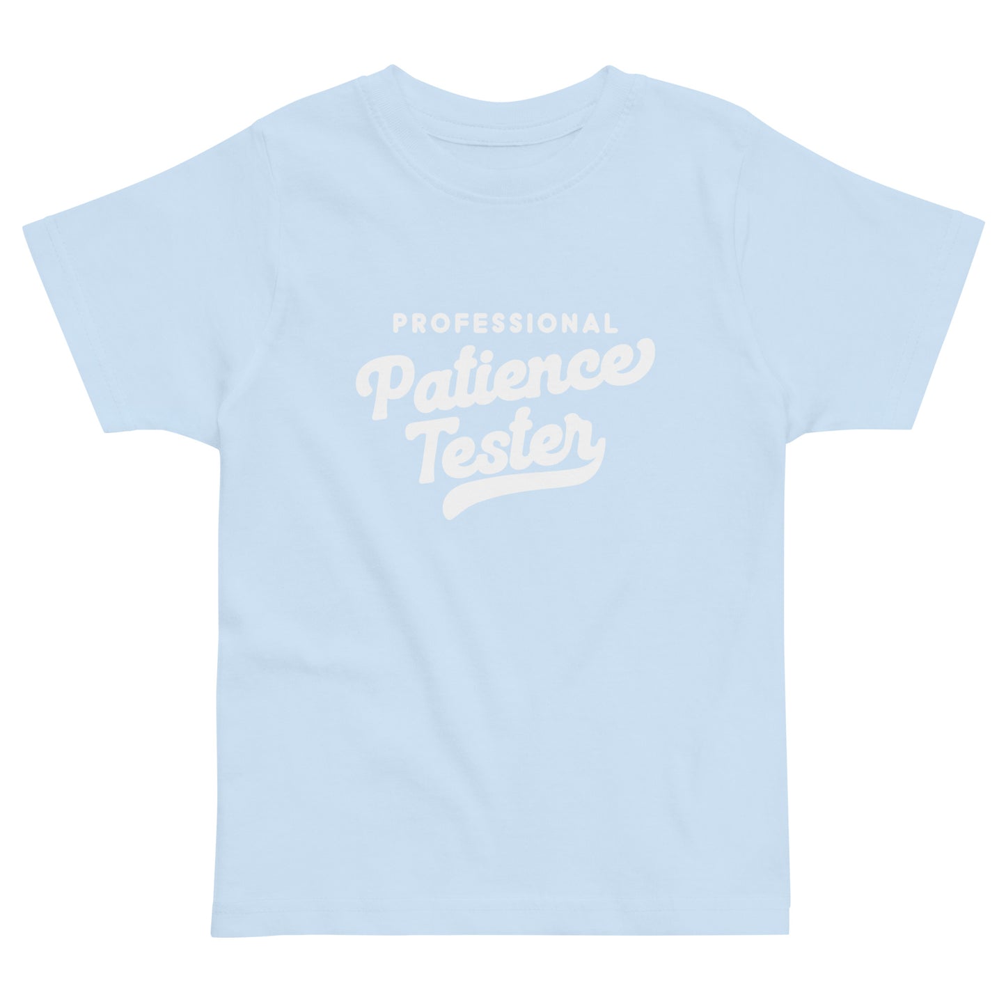 Patience Tester Toddler Jersey T-Shirt