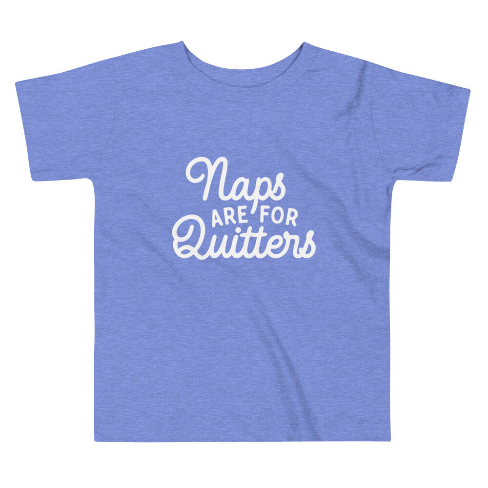 Quitters Toddler Short Sleeve Tee